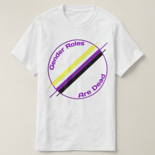 Genderrollen zijn dode T-shirt