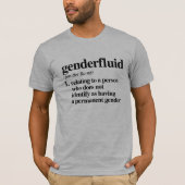 Gendervloeistofdefinitie - gedefinieerde LGBTQ-ter T-shirt (Voorkant)