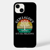 Genealogie - Het is allemaal relatief Case-Mate iPhone Case (Achterkant)
