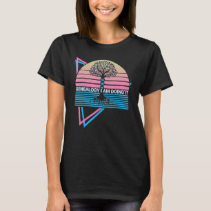 Genealogie Ik Doe Het Genealogie Ik Doe Het Aan T-shirt