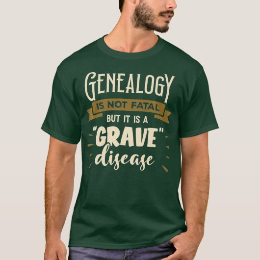 Genealogie is niet fataal, maar het is een ernstig t-shirt (Voorkant)