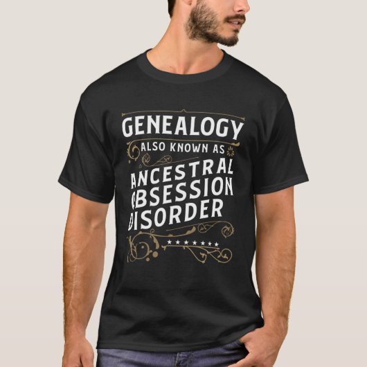 Genealogie ook bekend als ancestrale obsessie diso t-shirt (Voorkant)