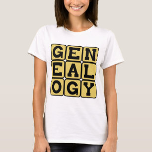 Genealogie, Studie van de Familiebomen T-shirt