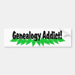 Genealogie verslaafde bumpersticker