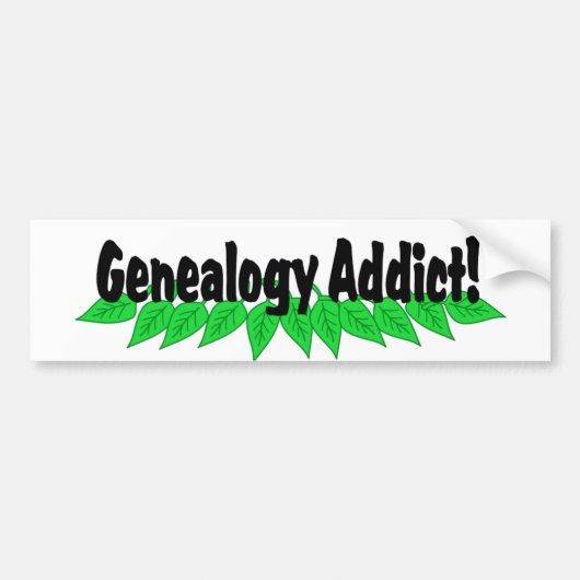 Genealogie verslaafde bumpersticker (Voorkant)