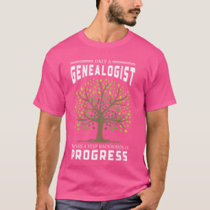 Genealogist Genealogie stamboom historicus Ancest T-shirt