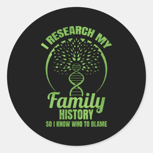 Genealogist Onderzoek Mijn familiegeschiedenis Gen Ronde Sticker (Voorkant)