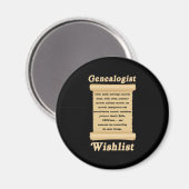 Genealogist Wish List Tree Genealogy Family Gift Magneet (Voorkant / Achterkant)