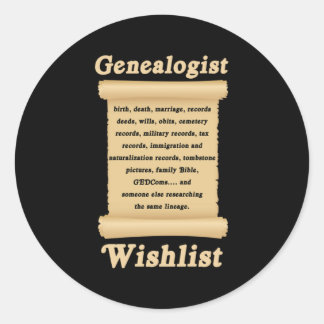 Genealogist Wish List Tree Genealogy Family Gift Ronde Sticker