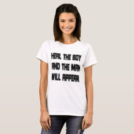 Genees De Jongen en De Man Zal Verschijnen T-shirt