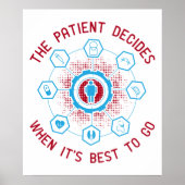 Geneesmiddel - de patiënt beslist wanneer u gaat poster (Voorkant)