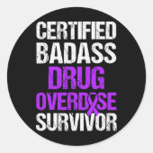 Geneesmiddel Overdosis Bewustzijn Overlevende stri Ronde Sticker (Voorkant)