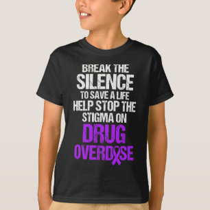 Geneesmiddel Overdosis Bewustzijn Overlevende stri T-shirt