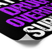 Geneesmiddel Overdosis Bewustzijn Warrior Survivor Poster (Hoek)