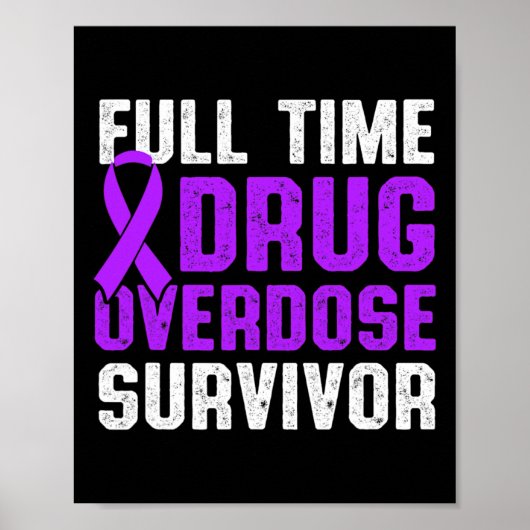 Geneesmiddel Overdosis Bewustzijn Warrior Survivor Poster (Voorkant)