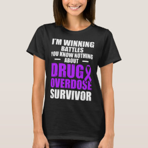 Geneesmiddel Overdosis Bewustzijn Warrior Survivor T-shirt