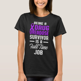 Geneesmiddel Overdosis Bewustzijn Warrior Survivor T-shirt