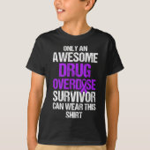 Geneesmiddel Overdosis Bewustzijn Warrior Survivor T-shirt (Voorkant)