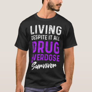 Geneesmiddel Overdosis Bewustzijn Warrior Survivor T-shirt