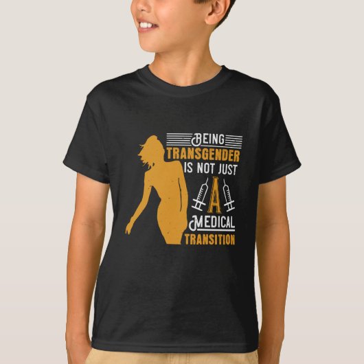 Geneesmiddel transgender Geen overgang T-shirt (Voorkant)