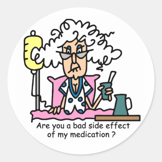 Geneesmiddelbijwerking Humor Ronde Sticker (Voorkant)