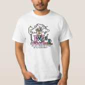 Geneesmiddelbijwerking Humor T-shirt (Voorkant)