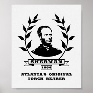 Generaal Sherman - Atlanta's oorspronkelijke torch Poster