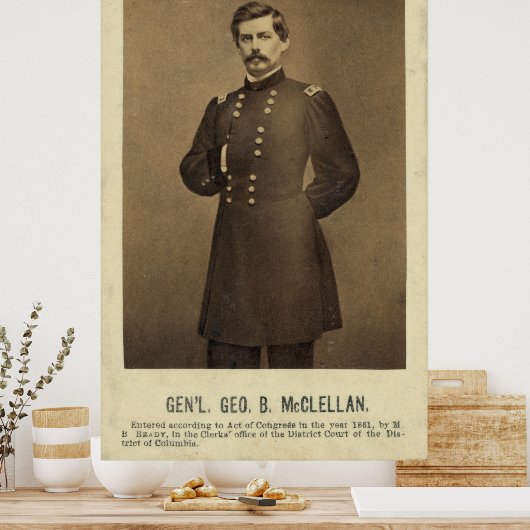 Generaal van de burgeroorlog George B McClellan Pr Poster (Keuken)