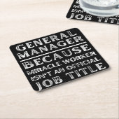 General Manager Because Miracle Worker Isn't An Of Kartonnen Onderzetters (Schuin)