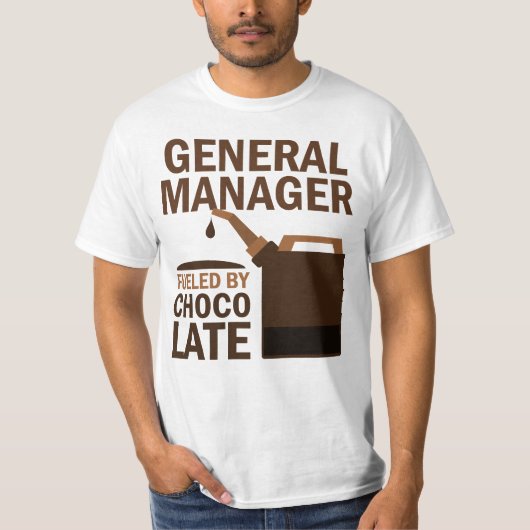 General Manager (Funny) Chocolate T-shirt (Voorkant)