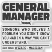General Manager Ik probeer dingen grappig te zegge Sticker (Voorkant)