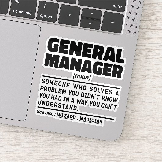 General Manager Ik probeer dingen grappig te zegge Sticker (Detail)