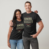General Manager wat je niet zou begrijpen T-shirt (Unisex)