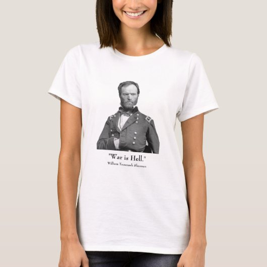 General Sherman en Quote T-shirt (Voorkant)