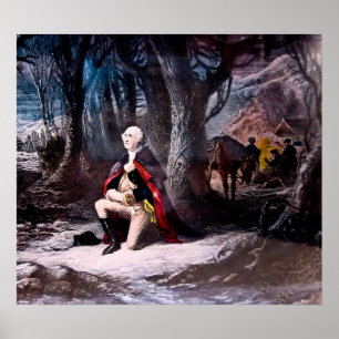 General Washington Prays in Valley Forge, PA Poster