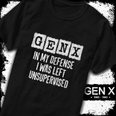 Generatie X Gen X in mijn verdediging liet zonder T-shirt