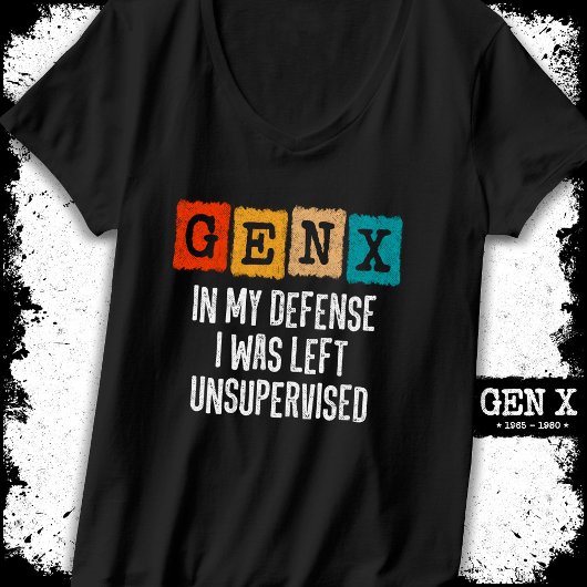 Generatie X Gen X in mijn verdediging liet zonder T-shirt