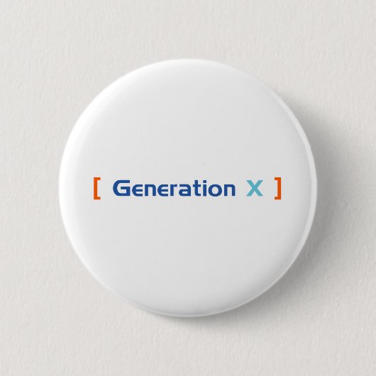 Generatie X Ronde Button 5,7 Cm (Voorkant)