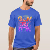 Generatie X T-shirt (Voorkant)