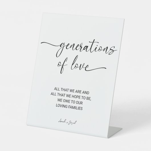 Generaties van liefde Moderne Kalligrafie Bruiloft Reclamebord Met Voetstuk (Voorkant)
