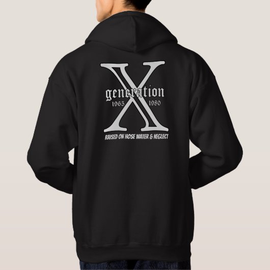 Generation X Customize Year and backside Quote  Hoodie (Achterkant)