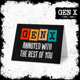 Generation X Gen ergert zich aan de rest van julli Kaart