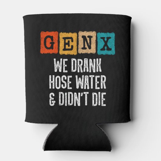 Generation X Gen X Slang Water Gen Xer Funny Gen X Blikjeskoeler (Achterkant)