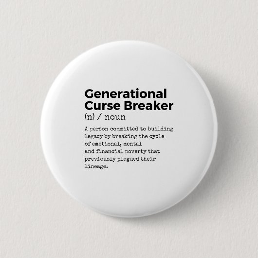 Generational Curse Breaker Definition Melanin Blac Ronde Button 5,7 Cm (Voorkant)