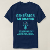 Generator Mechanic Generator Mechanic I Solve Prob T-shirt (Design voorkant)