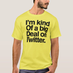 Generieke Comedy™ / Big Deal op Twitter T-shirt
