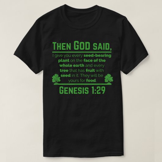 Genesis 129 Plant gebaseerd dieet Vegan Vegetarian T-shirt (Design voorkant)