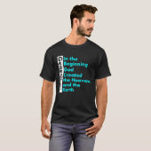 Genesis 1 1 Bijbelvers In het begin schiep God T-shirt (Voorkant volledig)