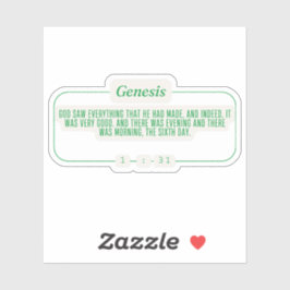 Genesis 1:31 sticker