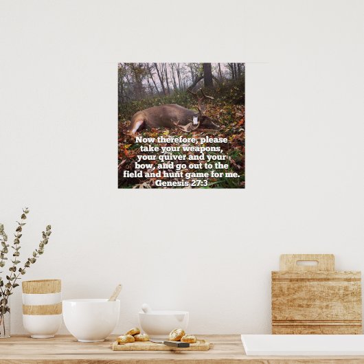 Genesis 27:3 Poster (Keuken)